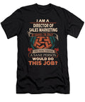 1 Director of Sales Marketing We Do Precision Job Gift Item Shi Hu Kang T-Shirt