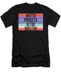 Theater Actor I Filmmaker I Writer Producer Actor Director Maximus Designs T-Shirt