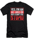 Yes Im an Art Director Jacob Zelazny T-Shirt